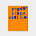 Pop-Up Louis Vuitton